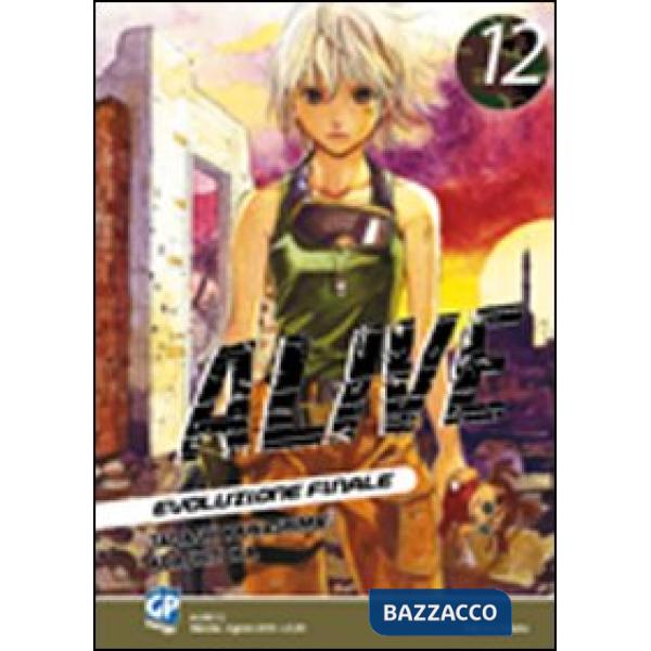 Alive. Evoluzione finale