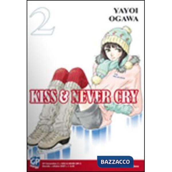 Kiss & never cry. Vol. 2
