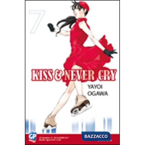 Kiss & never cry. Vol. 7