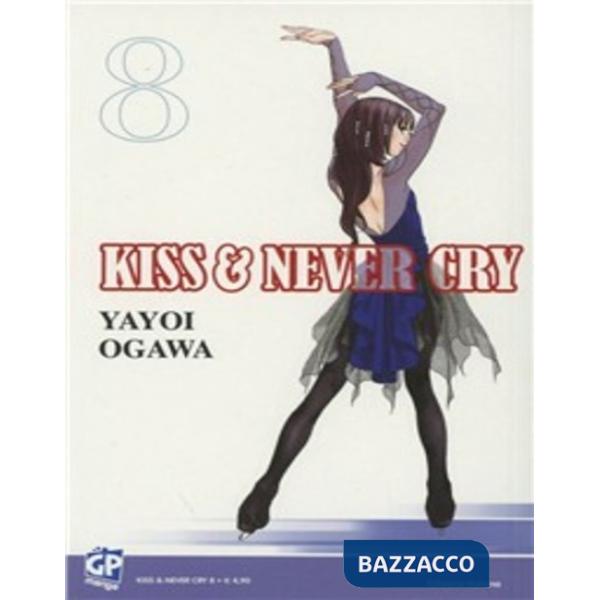 Kiss & never cry. Vol. 8