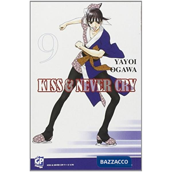 Kiss & never cry. Vol. 9