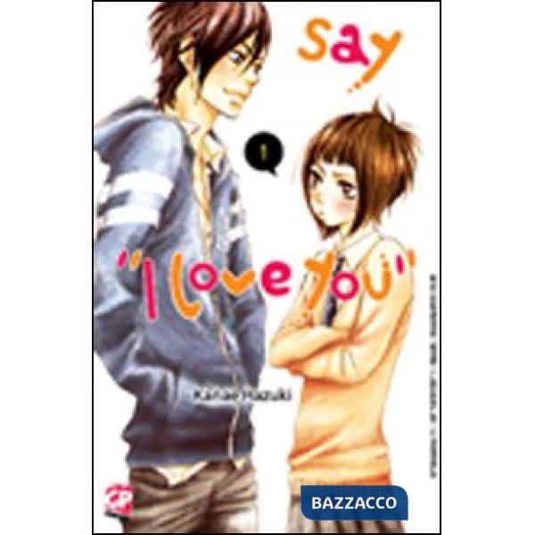 Say «I love you». Vol. 1