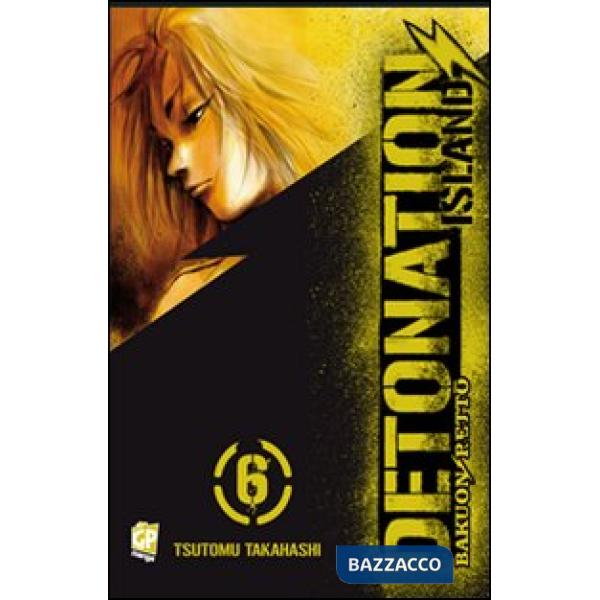Detonation Island. Vol. 6