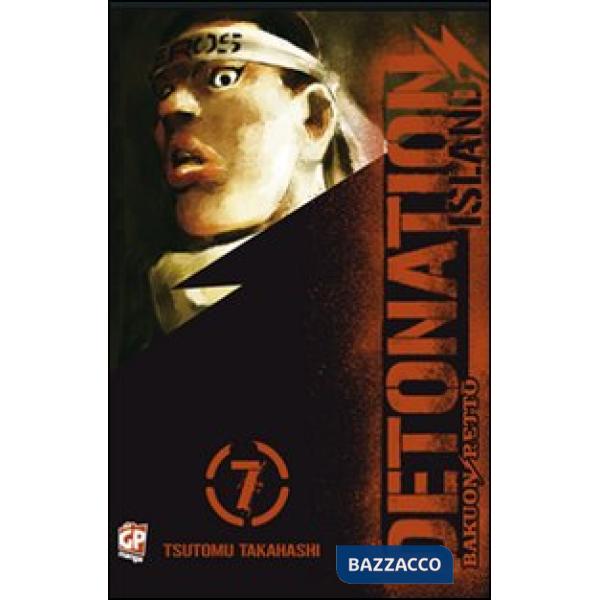 Detonation Island. Vol. 7