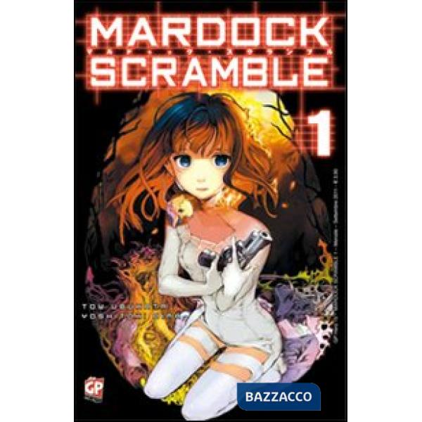 Mardock Scramble. Vol. 1
