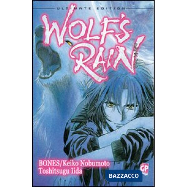 Wolf's rain. Ultimate edition