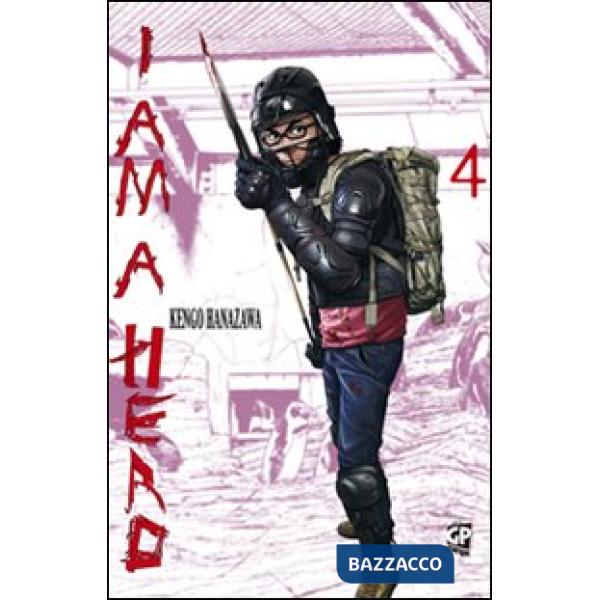 I am a hero. Vol. 4