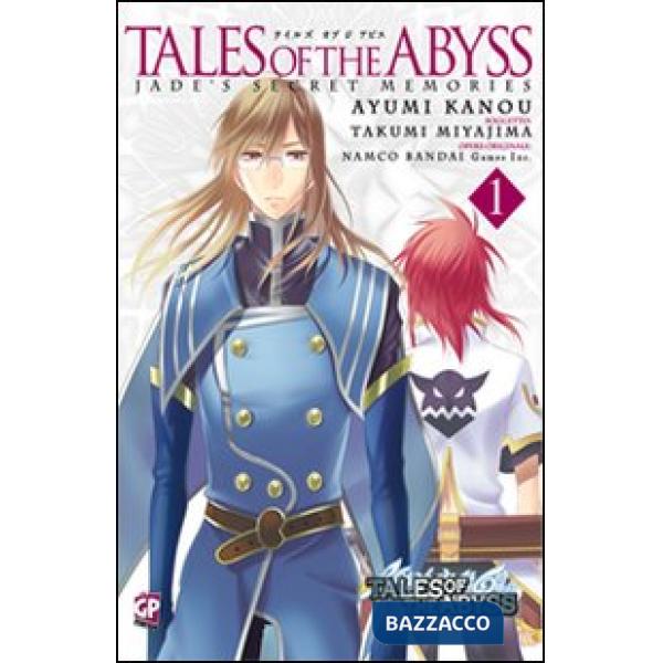 Tales of the abyss Jade's secret memories. Vol. 1