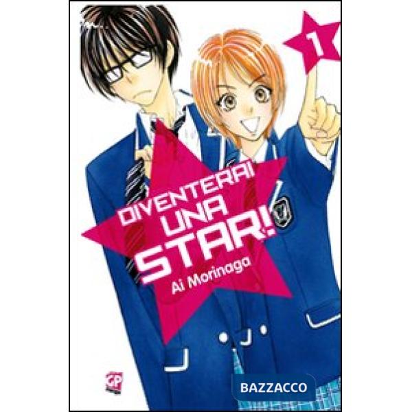 Diventerai una star!. Vol. 1