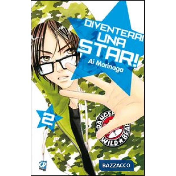 Diventerai una star!. Vol. 2