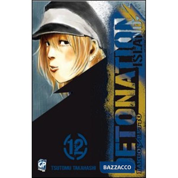 Detonation Island. Vol. 12