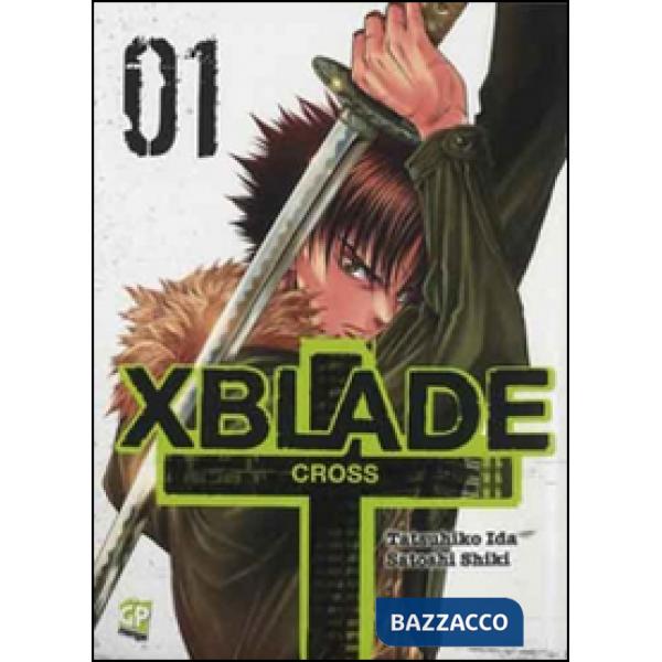 X-Blade cross. Vol. 1