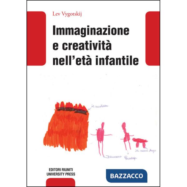 Immaginazione e creatività nell'età infantile