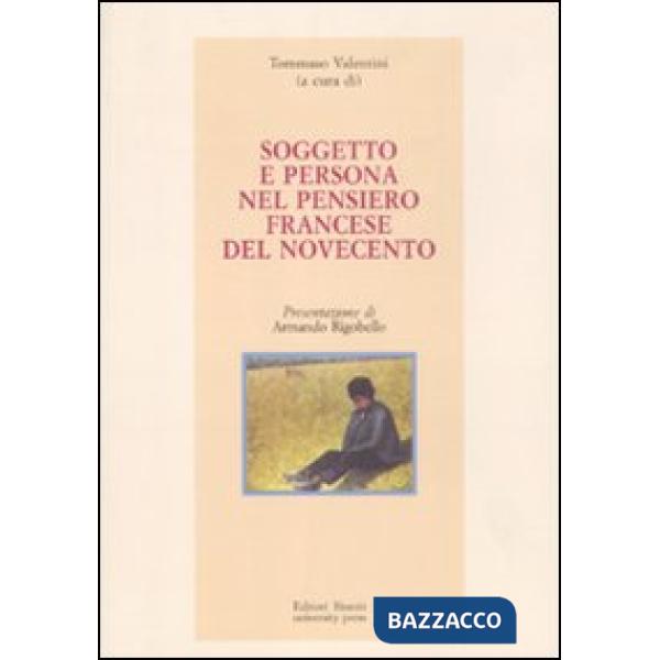 Soggetto e persona nel pensiero francese del Novecento
