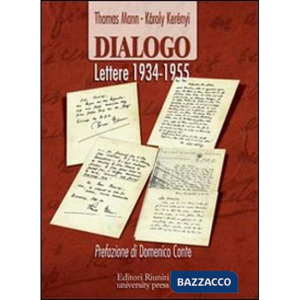 Dialogo. Lettere 1934-1955