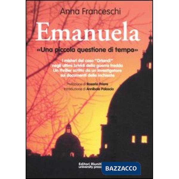 Emanuela. «Una piccola questione di tempo»