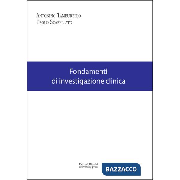 Fondamenti di investigazione clinica