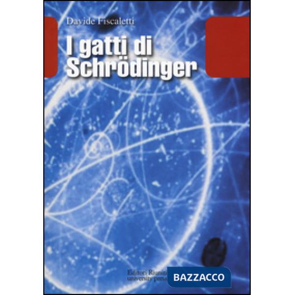 Gatti di Schrödinger (I)