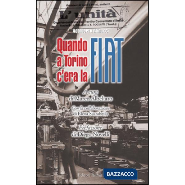 Quando a Torino c'era la Fiat