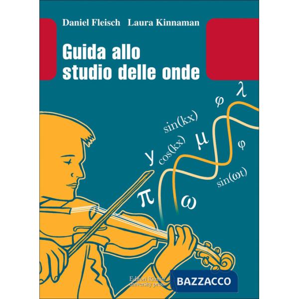Guida allo studio delle onde. Con aggiornamento online