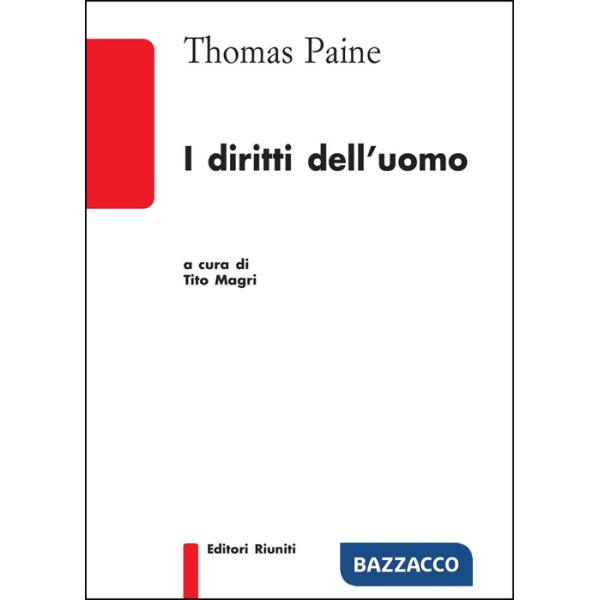 Diritti dell'uomo ...e altri scritti politici (I)