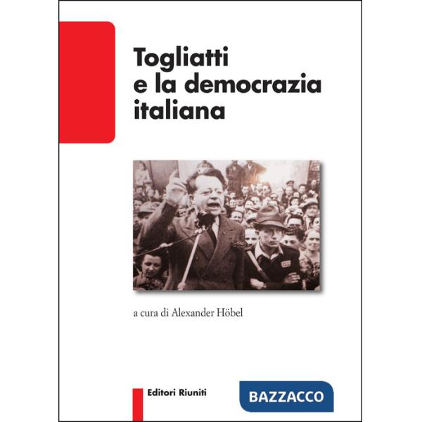 Togliatti e la democrazia italiana