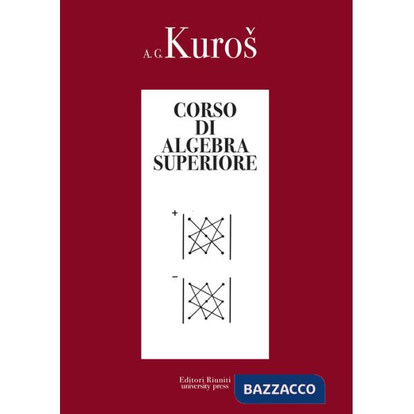 Corso di algebra superiore