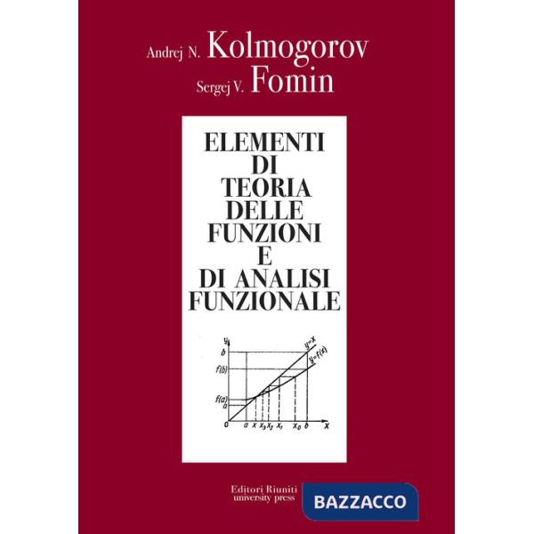 Elementi di teoria delle funzioni e di analisi funzionale