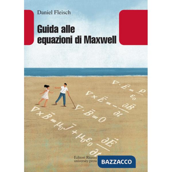 Guida alle equazioni di Maxwell