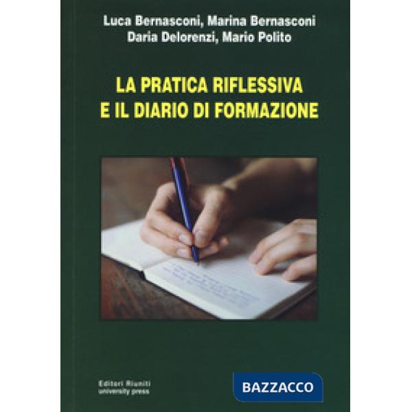 Pratica riflessiva e il diario di formazione (La)