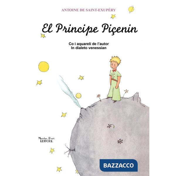 Principe piçenin. Testo veneziano (El)