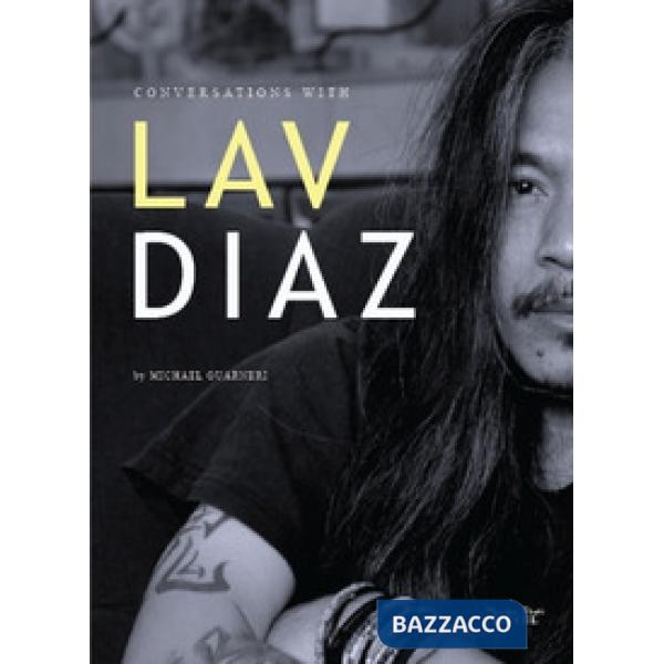 Conversation with Lav Diaz. 2010-2020