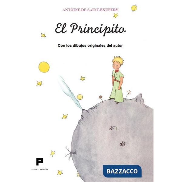 Principito. Con los dibujos originales del autor