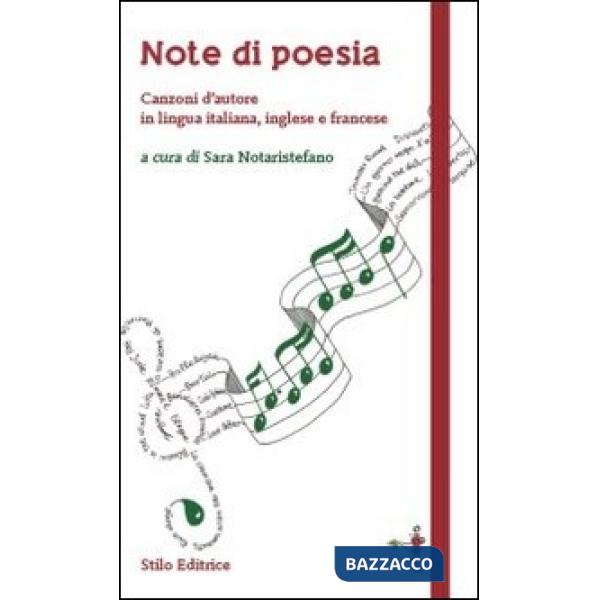 Note di poesia. Canzoni d'autore in lingua italiana, inglese e francese
