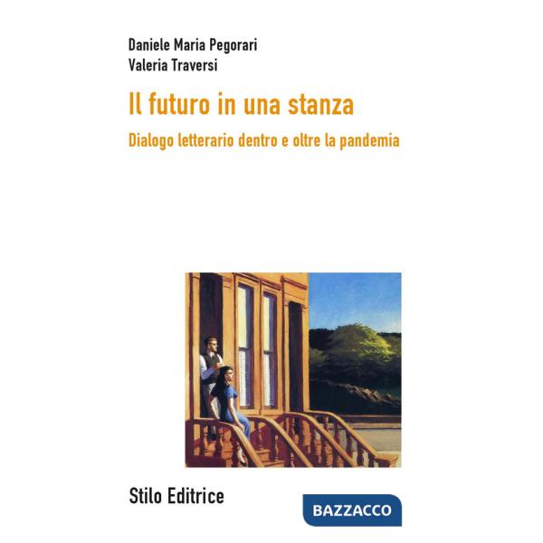 Futuro in una stanza. Dialogo letterario dentro e oltre la pandemia (Il)