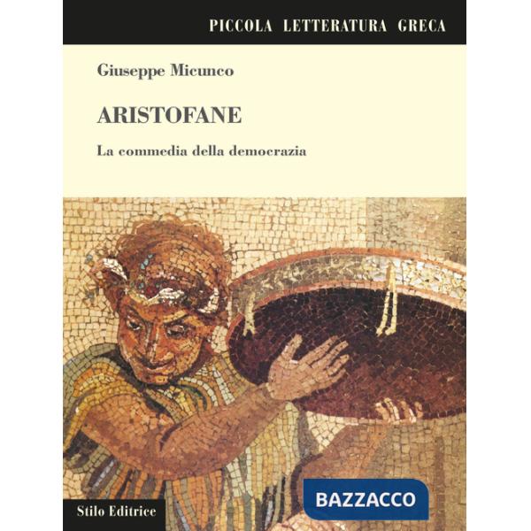 Aristofane. La commedia della democrazia