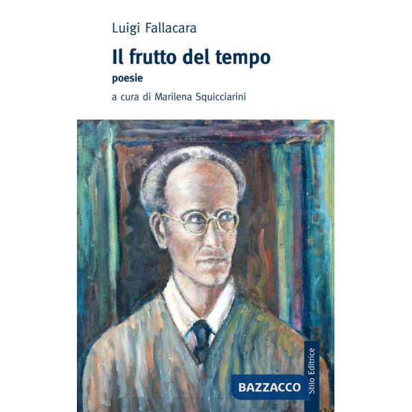 Frutto del tempo (Il)