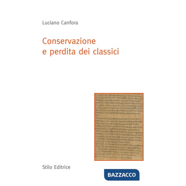 Conservazione e perdita dei classici