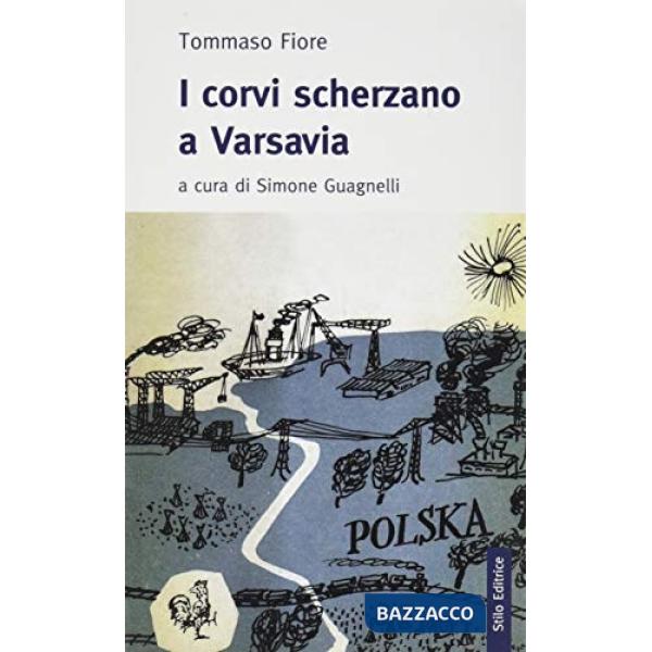 Corvi scherzano a Varsavia (I)