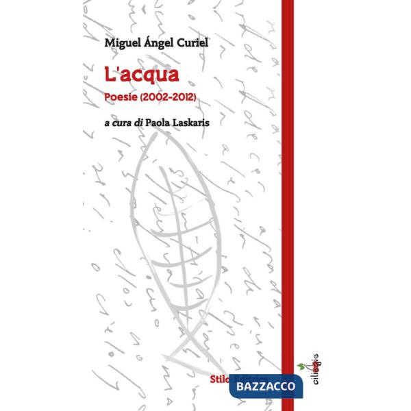 Acqua. Poesie (2002-2012). Ediz. multilingue (L')