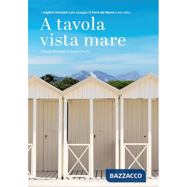 A tavola vista mare. Ediz. multilingue