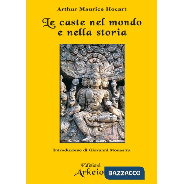 Caste nel mondo e nella storia (Le)