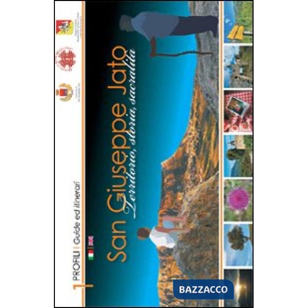 San Giuseppe Jato. Territorio, storia, sacralità