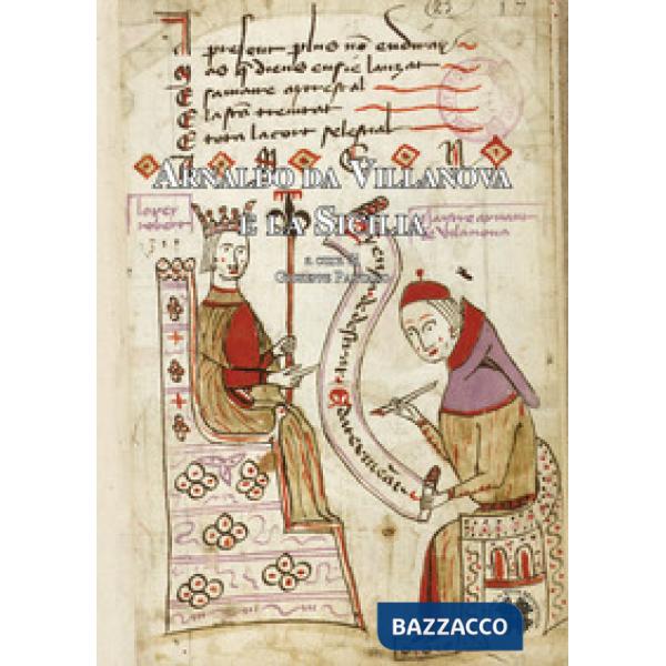 Arnaldo da Villanova e la Sicilia