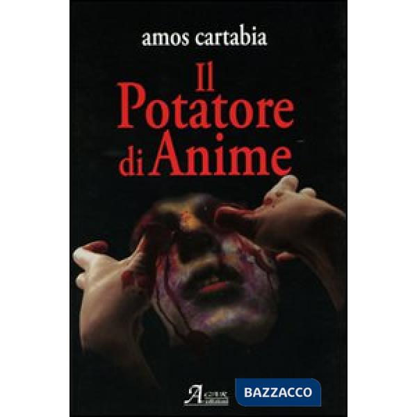 Potatore di anime (Il)