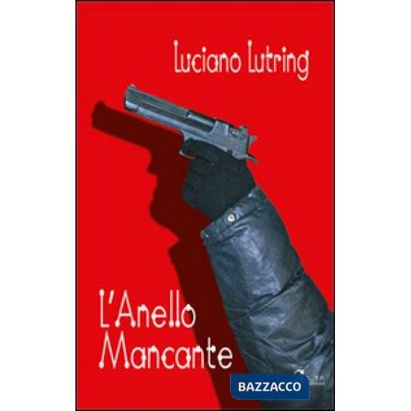 Anello mancante (L')