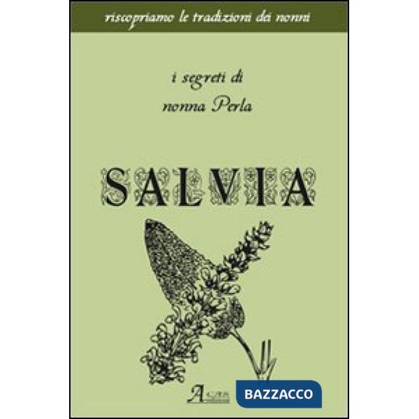 Salvia. I segreti di nonna Perla