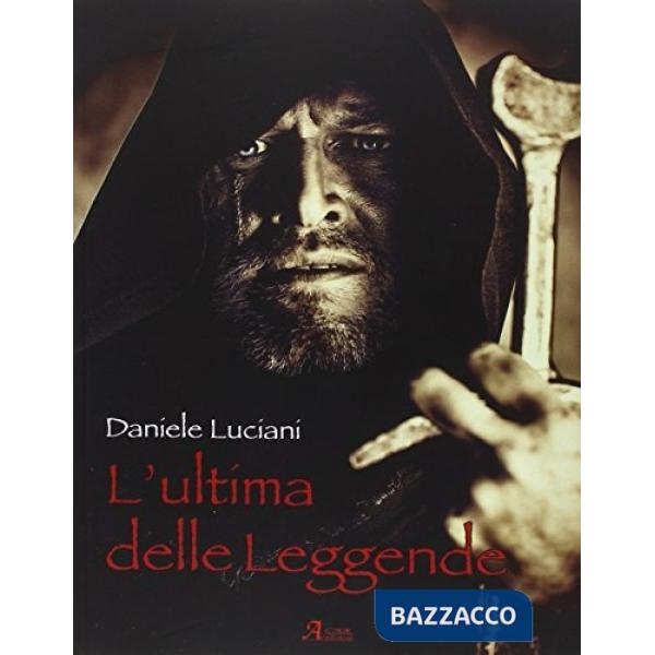 Ultima delle leggende (L')