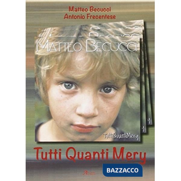 Tutti quanti Mery