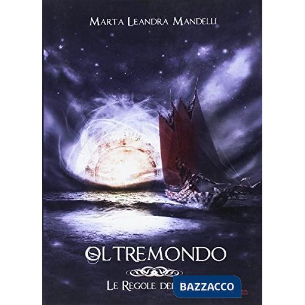 Regole del buio. Oltremondo (Le). Vol. 3